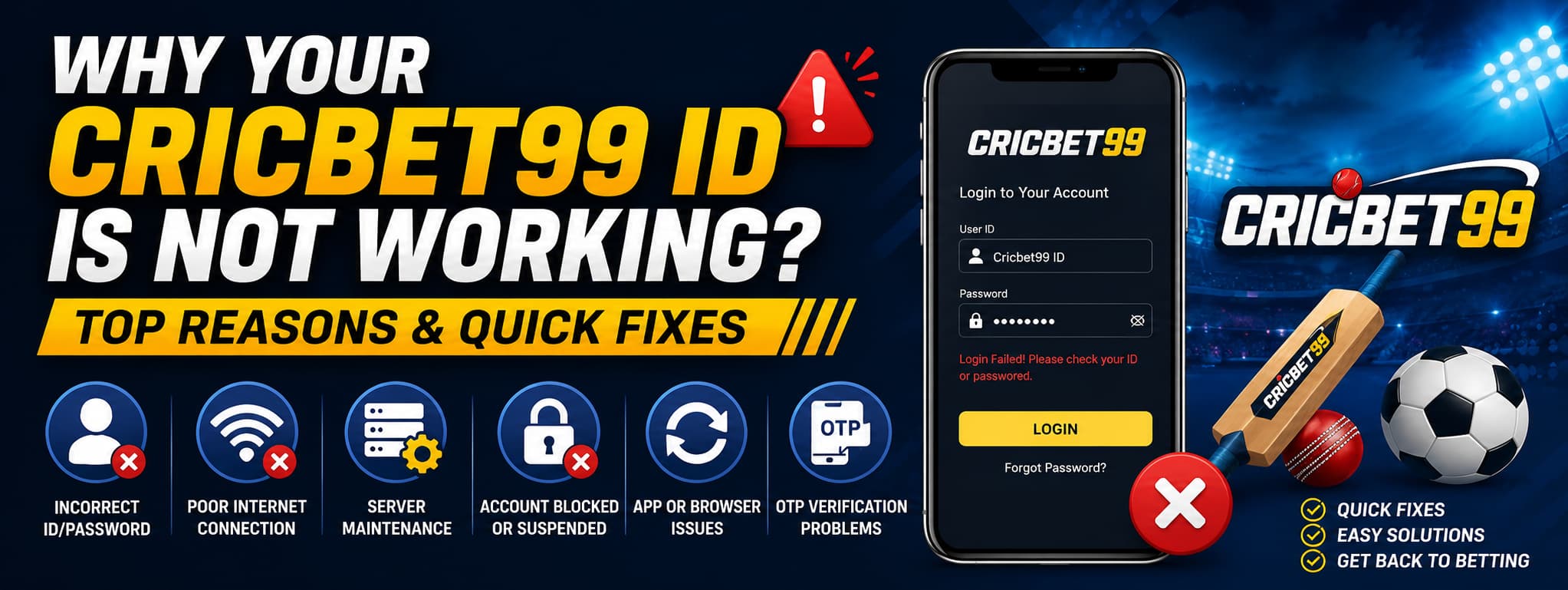 Why Your Cricbet99 ID Is Not Working? Top Reasons & Quick Fixes