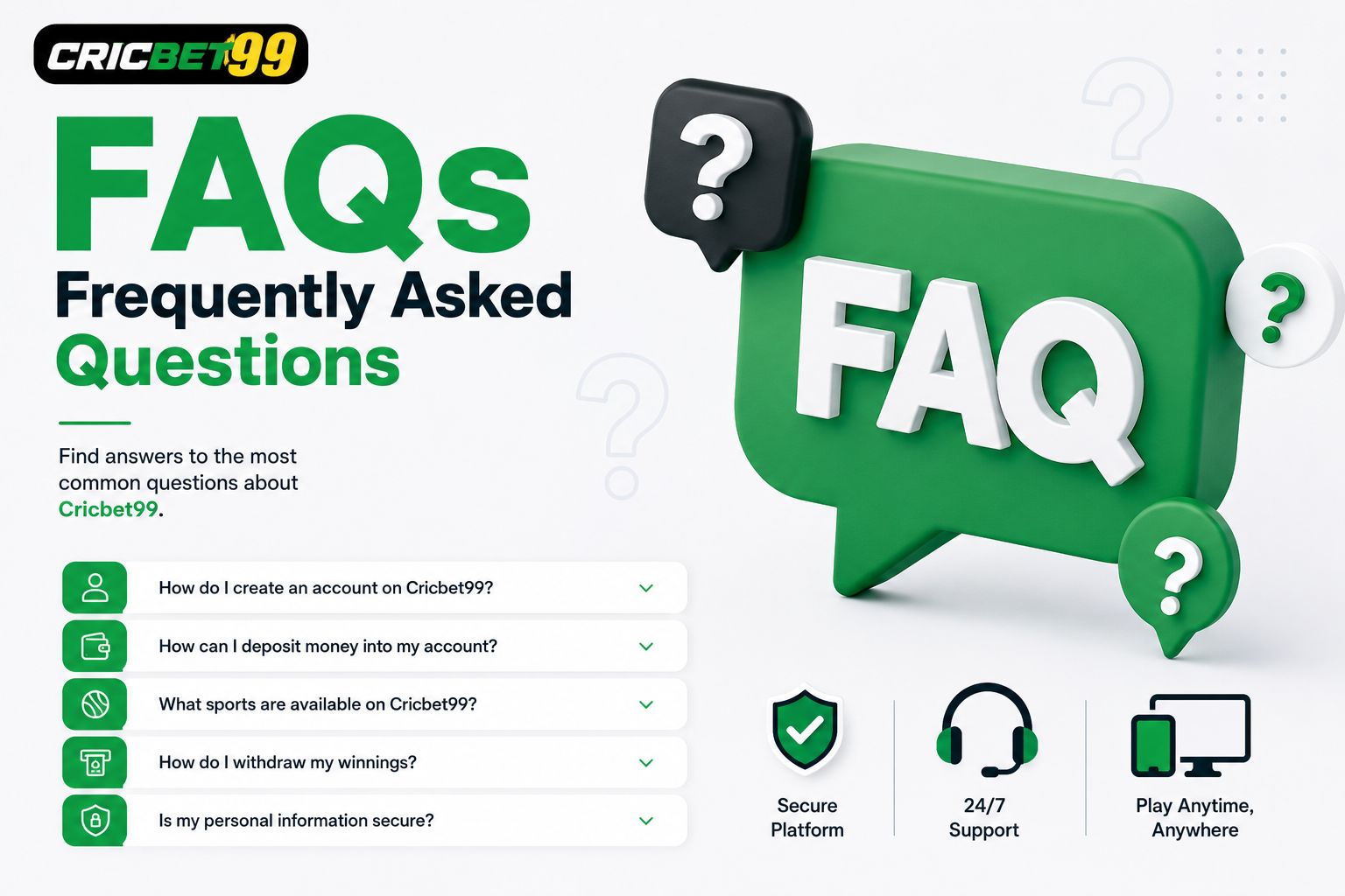Cricbet99 FAQs