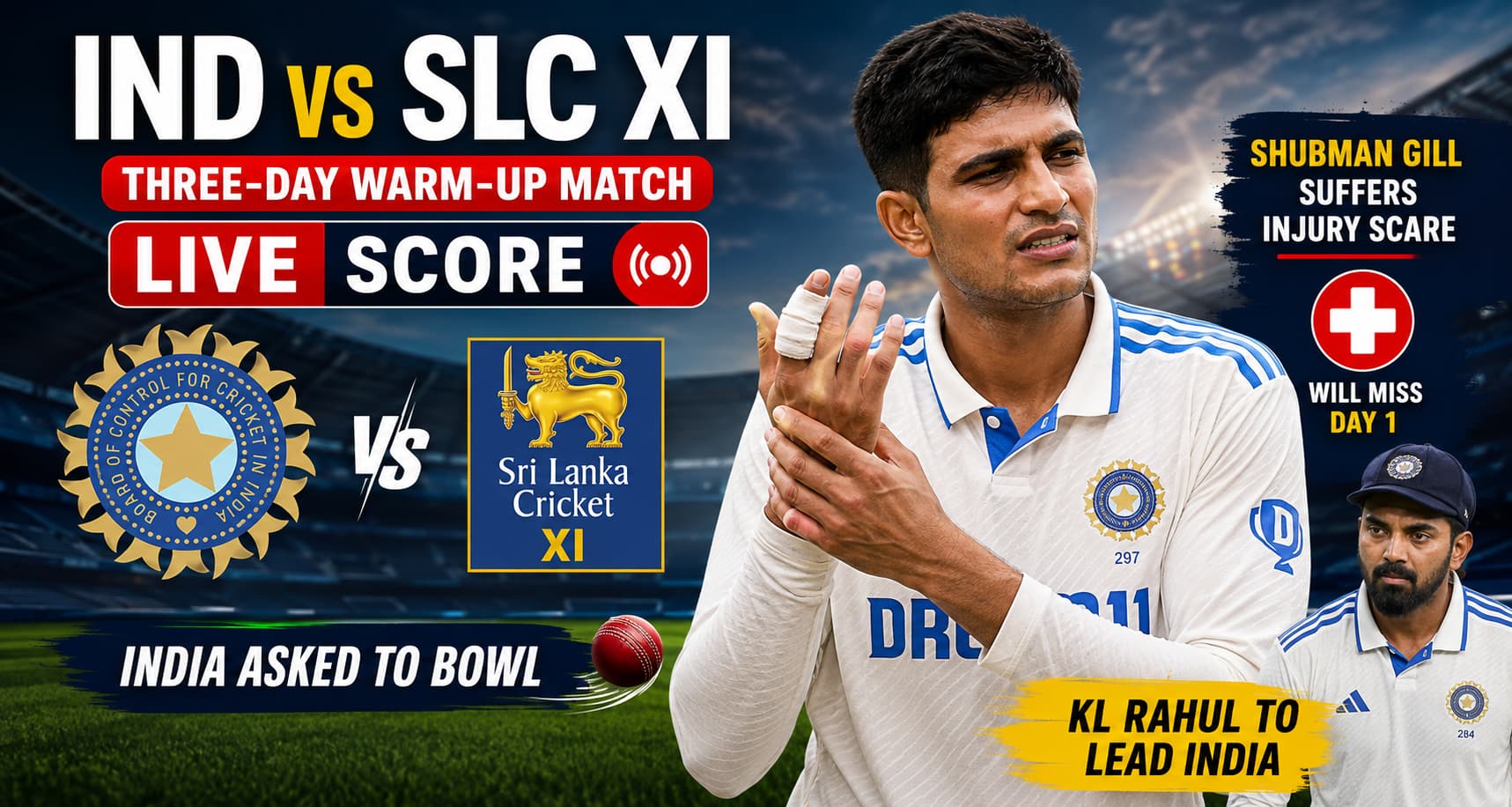 Shubham Gill Cricket Live score